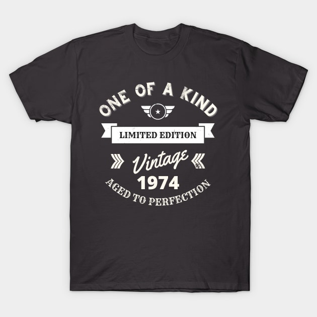 One of a Kind, Limited Edition, Vintage 1974, Aged to Perfection T-Shirt by Blended Designs